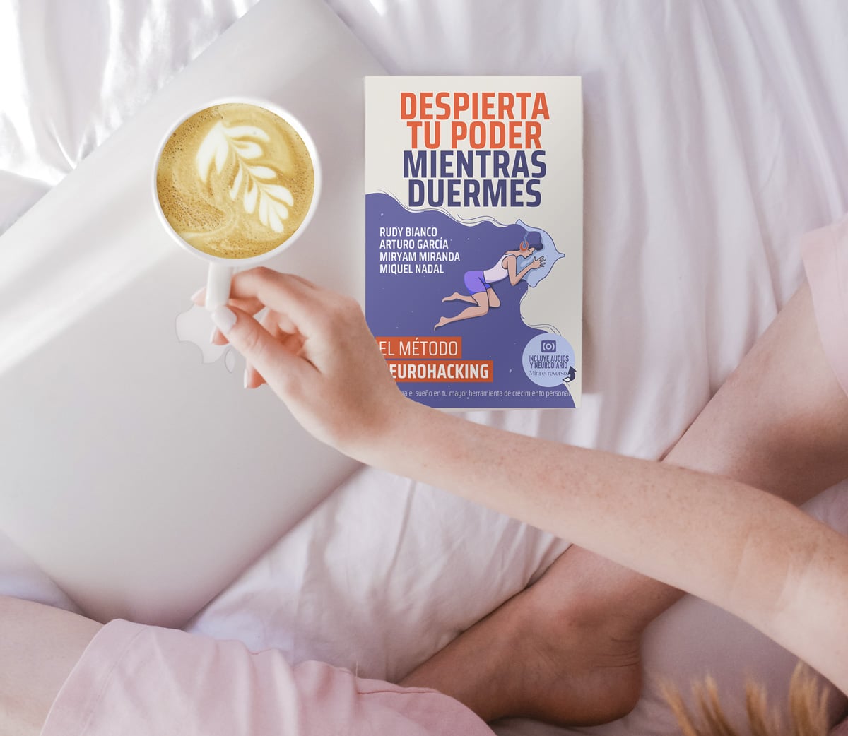 Despierta Tu Poder Mientras Duermes, el libro del Método Neurohacking